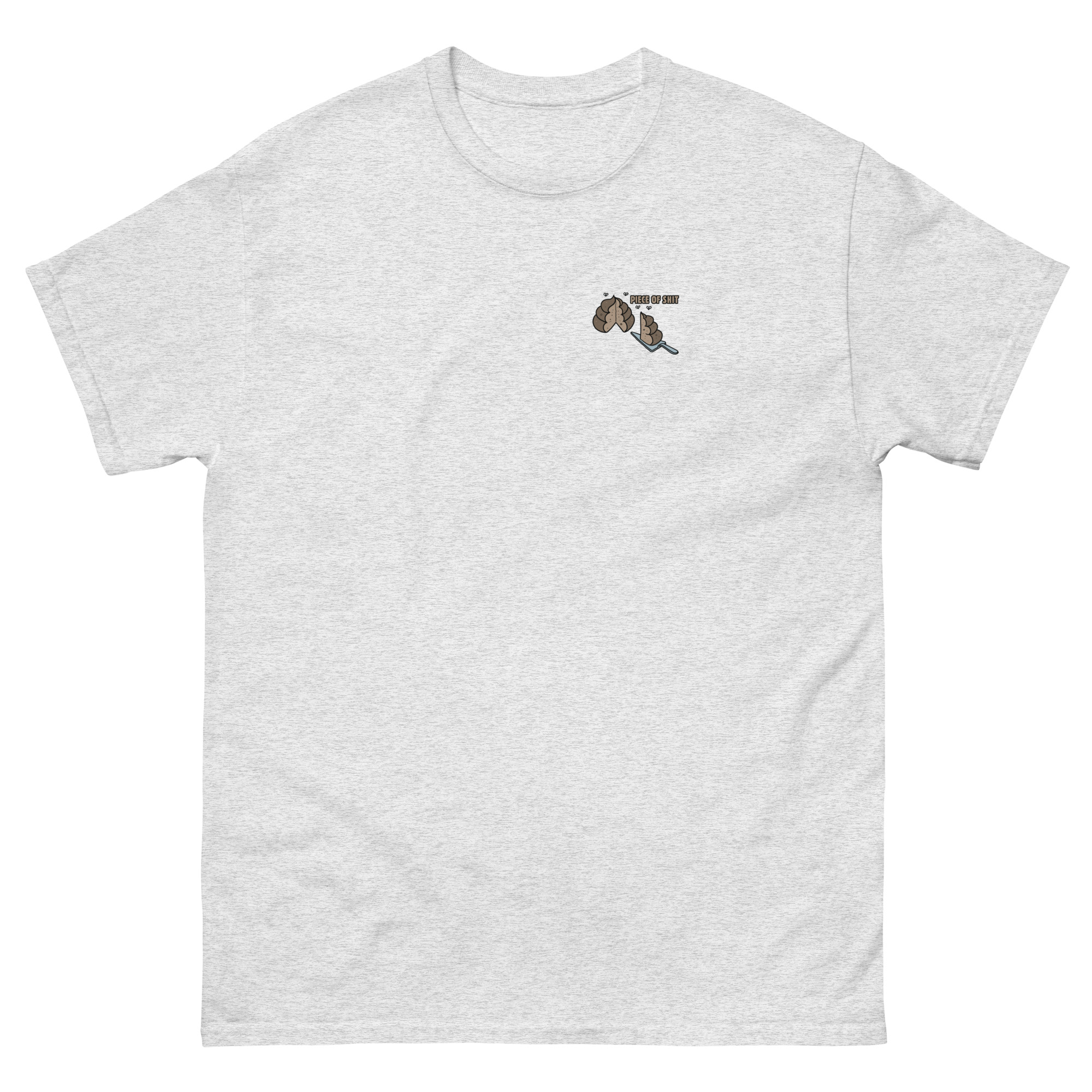 'Piece of Shit' Unisex classic tee - Image 6